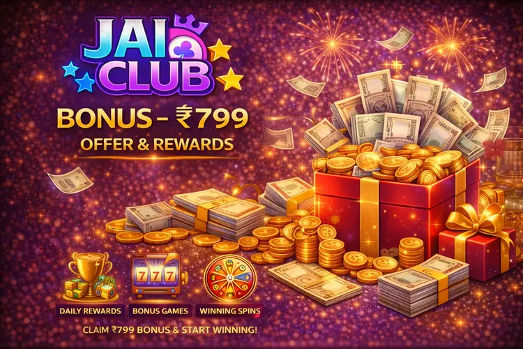 Jai club bonus offer